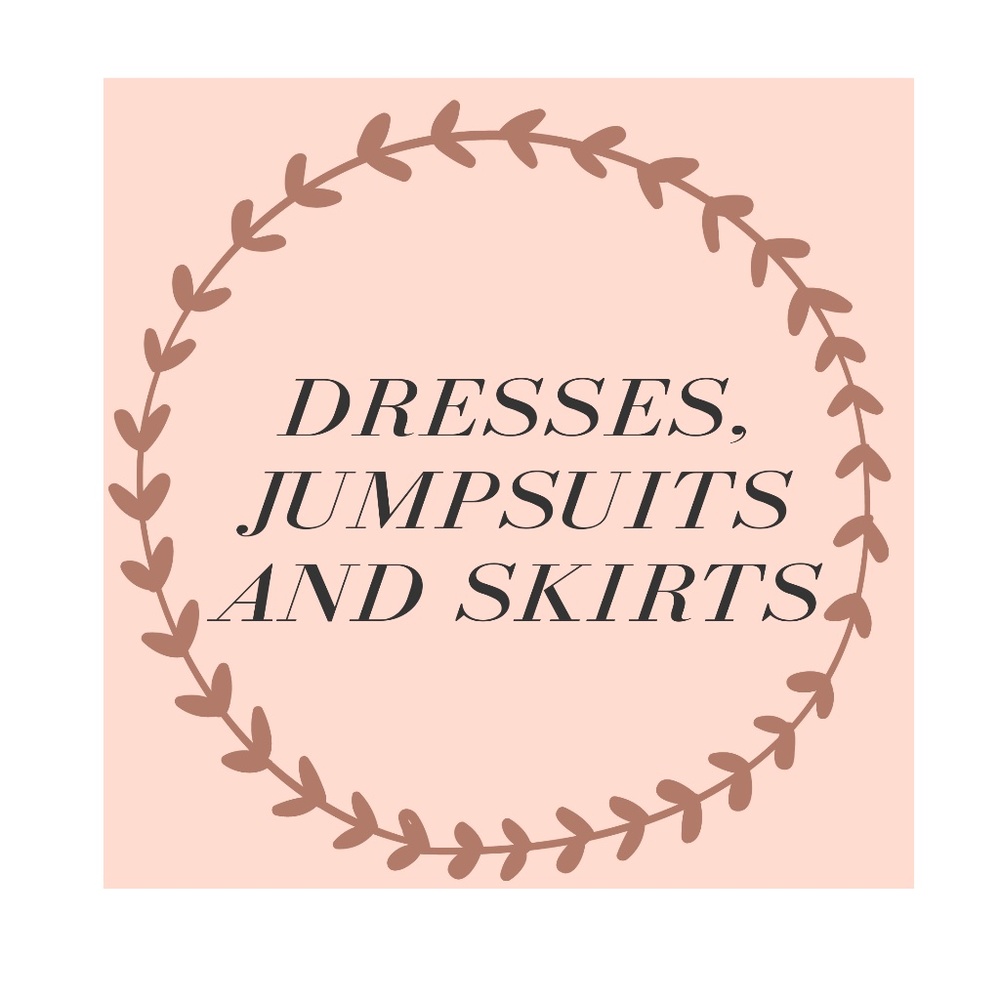 Dresses, Jumpsuits and Skirts
